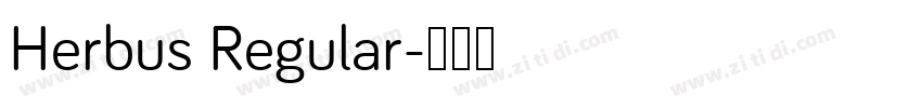Herbus Regular字体转换
